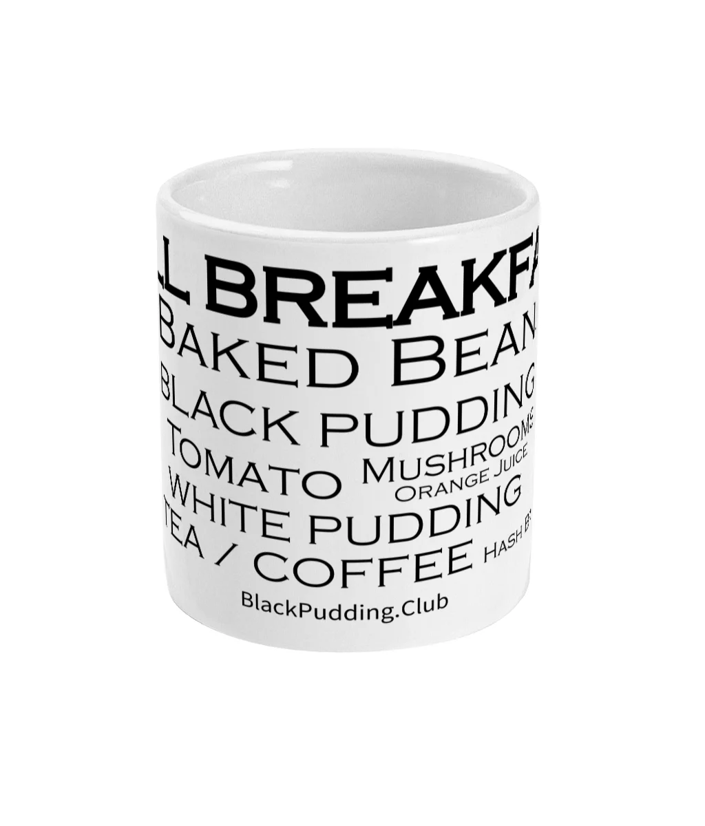 Black Pudding Club Full Breakfast 11oz Mug 2 black pudding club full breakfast mug front mockup